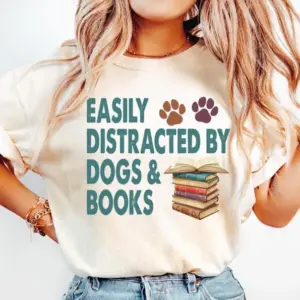 Comfort Colors Easily Distracted By Dogs & Books Shirt Gift