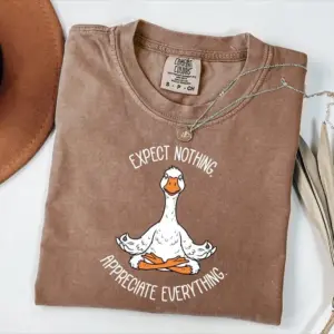 Comfort Colors Expect Nothing Appreciate Everything Yoga Shirt